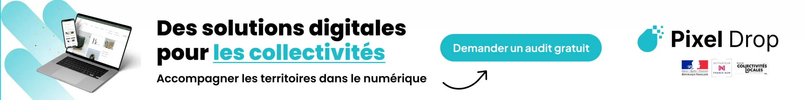 Bannière vers agence de création de site internet pixel drop, pour les collectivités